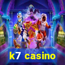 k7 casino